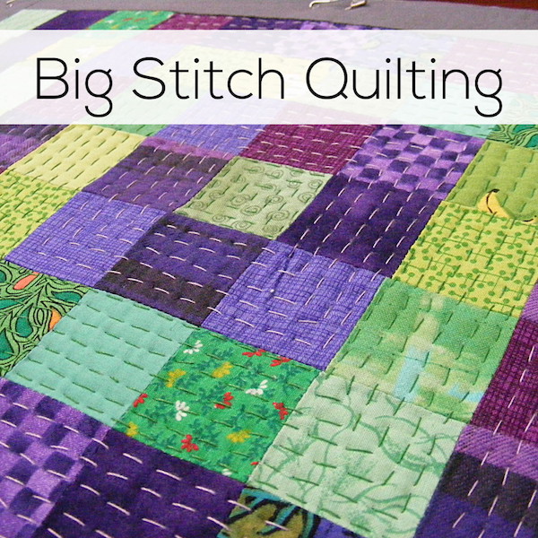 Big Stitch Quilting An Easy And Fun Hand Quilting Technique Shiny Happy World