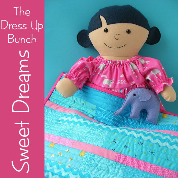 Sweet Dreams - nightgown, quilt, and stuffed elephant pattern for Dress Up Bunch dolls