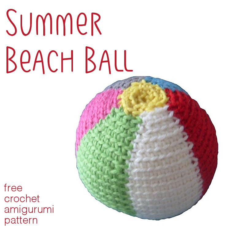 Summer Beach Ball A Free Crochet Amigurumi Pattern Shiny